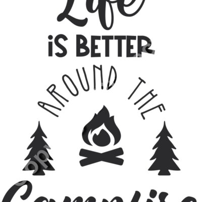 Life is better at the campfire Thumbnail