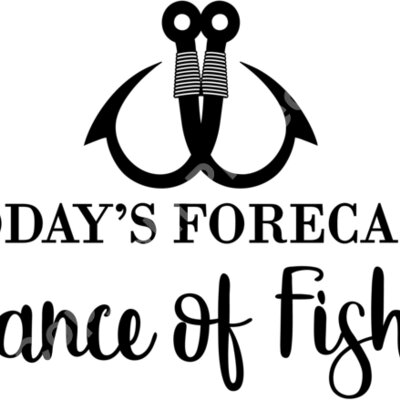 todays forecast a chance of fishing Thumbnail