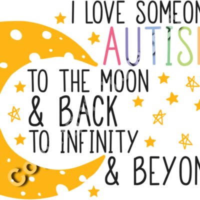 i love someone with autism to the moon   back to infinity   beyond 01 Thumbnail