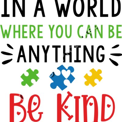 In a world where you can be anything be kind Thumbnail