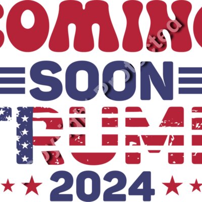 Trump 2024 coming soon patriotic graphic with stars and stripes design Thumbnail
