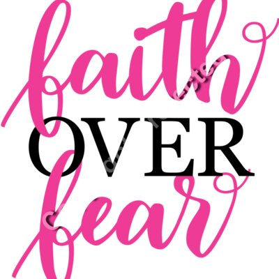 faith over fear 01 Thumbnail