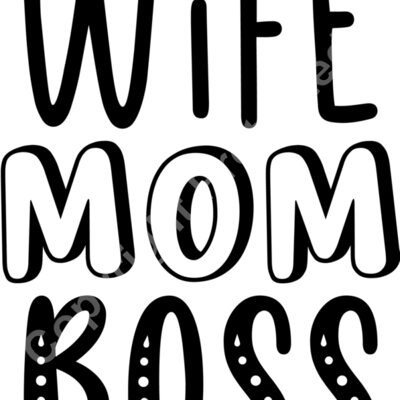 M59 Wife Mom Boss Thumbnail