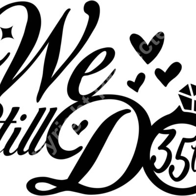 We Still Do 35th Thumbnail