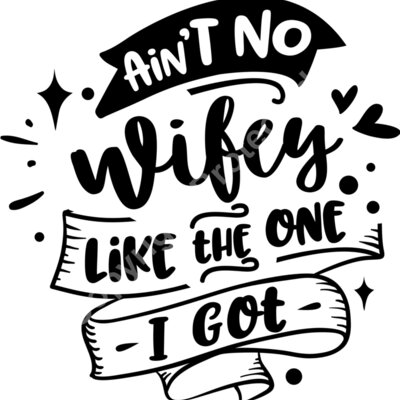 Aint no wifey like Thumbnail