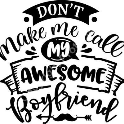 Dont make me call my boyfriend Thumbnail