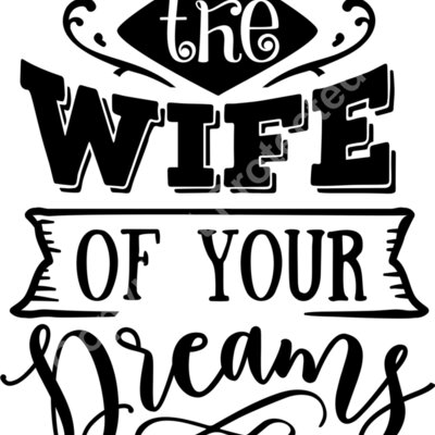 The wife of your dreams Thumbnail