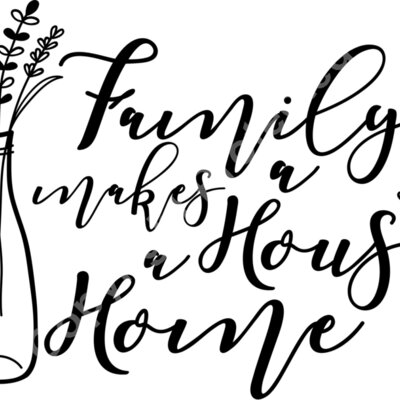 family makes a house a home Thumbnail