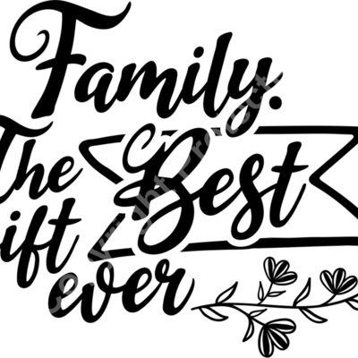 family the best gift ever Thumbnail