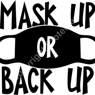 mask up or back up Thumbnail
