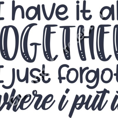 I have it all together Thumbnail