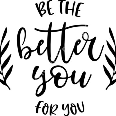 be the better you for you Thumbnail