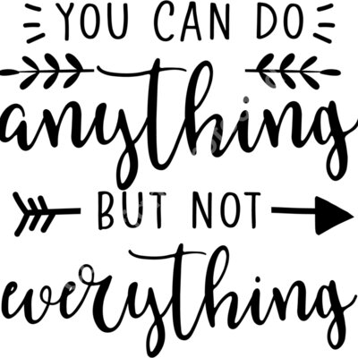 you can do anything but not everything Thumbnail