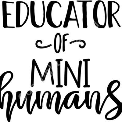 Educator of mini humans Thumbnail