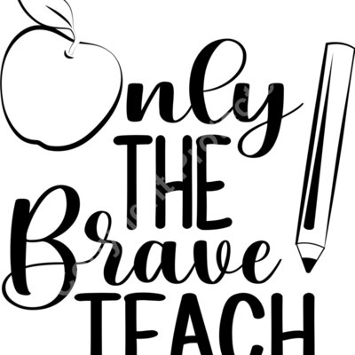 Only the brave teacher Thumbnail