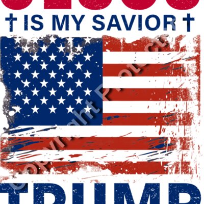 jesus is my savior trump is my president american flag design 2024 1 Thumbnail